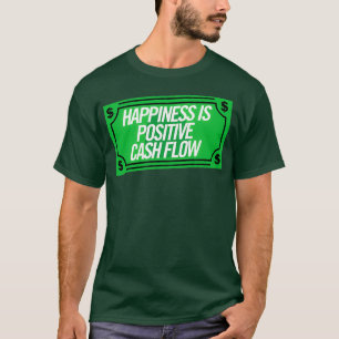 Lyckan är en positiv Pengarar-valutakurs T Shirt