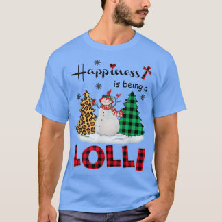 Lyckan är Lolli Snögubbe God jul t Shirt