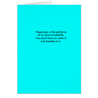 Lyckan är parfymen av en gäcka butterfl… hälsningskort