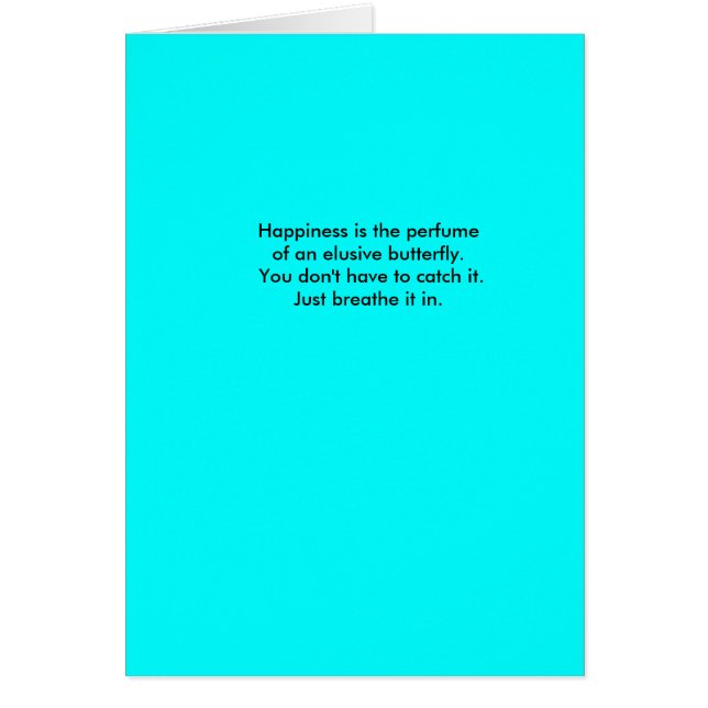 Lyckan är parfymen av en gäcka butterfl… hälsningskort (Framsidan)