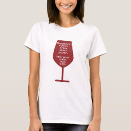 Lyckan är Vin-citatet Ord Art T-Shirt