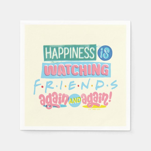 Lyckan tittar på FRIENDS™ igen och igen Pappersservett (Framsidan)