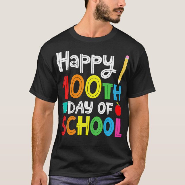 Lycklig 100-årsdagen för Student-gåva till skollär T Shirt (Framsida)