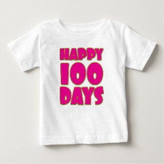 Lycklig 100 dagar - Baby 100 dagar Firande Baby T Shirt