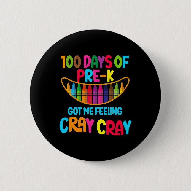 Lycklig 100 dagar före Har me Cray Cray T r in Knapp (Framsida)