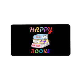 LYCKLIG 100 DAGAR I BOKAR FÖRSTA SKOLDAGEN ADRESSETIKETT