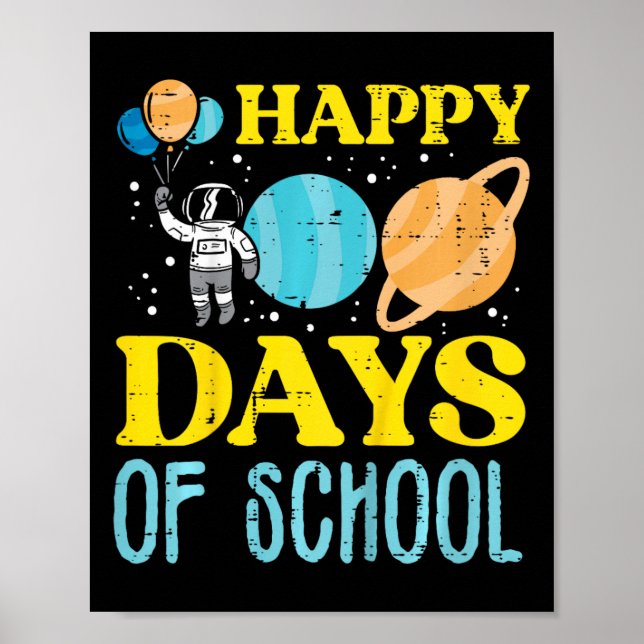 Lycklig 100 dagar med skolastronaut 100 dagar D Poster (Framsidan)