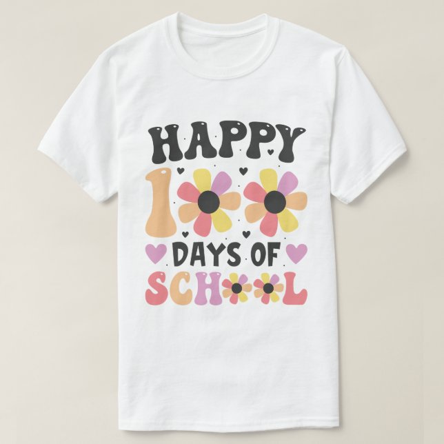 lycklig 100 dagar med skolblommor t shirt (Design framsida)