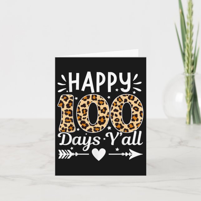Lycklig 100 dagar Yall Leopard Skriv ut 100 dagar  Kort (Framsida)