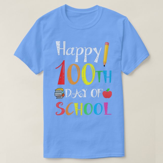 Lycklig 100-dagarsdag i skolan 100 dagar Smartare  T Shirt (Design framsida)