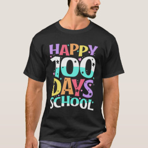 Lycklig 100-dagarsdagen för skollärare 100 dagar t shirt