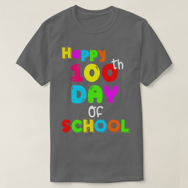 Lycklig 100-dagarsdagen för skollärare i Lycklig 1 T Shirt (Design framsida)