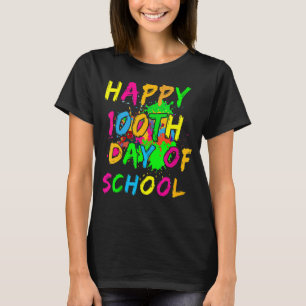 Lycklig 100: e dagen för skolfärgsplantans effekt t shirt