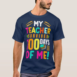 Lycklig 100 skoldag 2022 Överlevt min lärare T Shirt