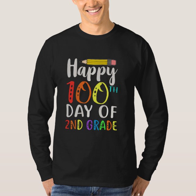 Lycklig 100 skoldagar 100 andra dagen t shirt (Framsida)