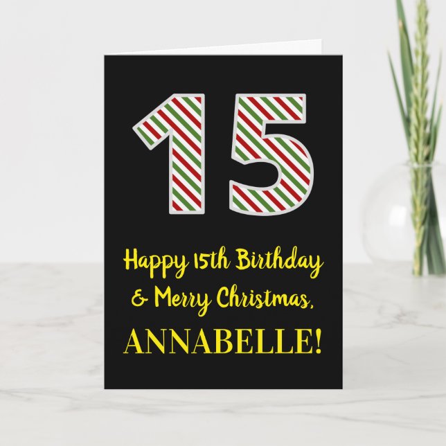 Lycklig 15:e födelsedag och God jul, eget namn Kort (Framsida)