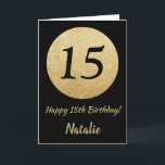Lycklig 15:e födelsedagskortet Black och Guld Glit Kort<br><div class="desc">15:e födelsedagskortet Lycklig Black och Guld Glitter med personlig namn. Om du vill göra ytterligare anpassningar klickar du på knappen "Anpassa" och användor verktyg som är utformat för att ändra mallen.</div>