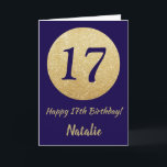 Lycklig 17:e födelsedag Blått och Guld Glitter Kort<br><div class="desc">Lycklig 17:e födelsedagskortet för marinblått och Guld Glitter med personlig namn. Om du vill göra ytterligare anpassningar klickar du på knappen "Anpassa" och användor verktyg som är utformat för att ändra mallen.</div>