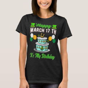 Lycklig 17 mars Det är min födelsedag, St Patric T Shirt