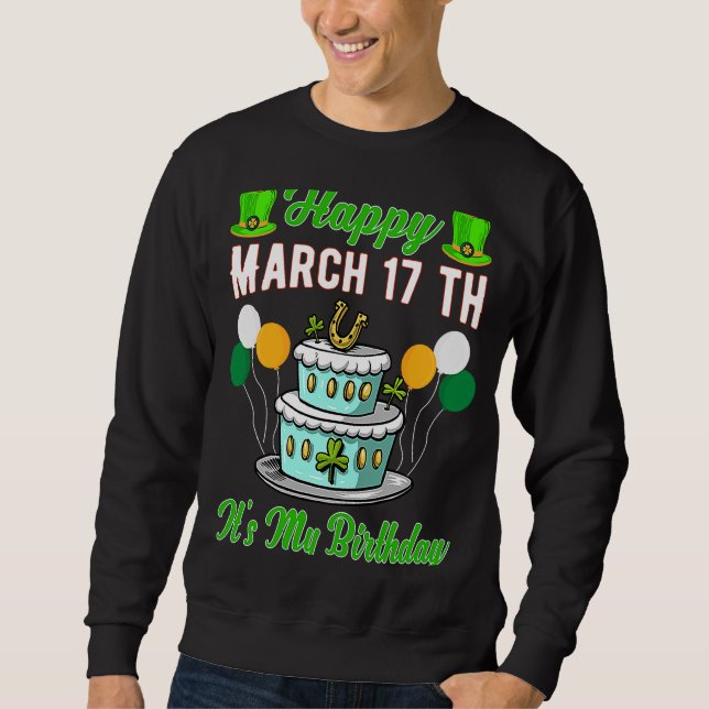 Lycklig 17 mars Det är min födelsedag St Patrick`S Lång Ärmad Tröja (Framsida)