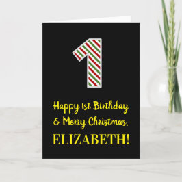 Lycklig 1:a födelsedag och God jul, anpassat namn Kort