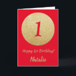 Lycklig 1:a födelsedagskortet Red och Guld Glitter Kort<br><div class="desc">Lycklig 1:a födelsedagskortet Red och Guld Glitter med personlig namn.Om du vill göra ytterligare anpassningar klickar du på knappen Anpassa och användor verktygen som är utformat för att ändra mallen.</div>