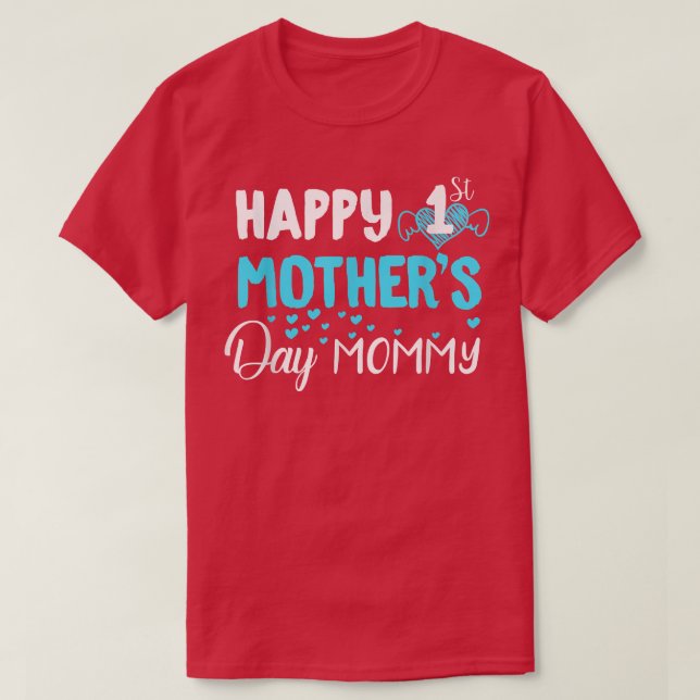 Lycklig 1:a Mors dag Mamma T-Shirt (Design framsida)