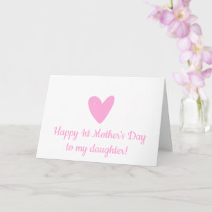 Lycklig 1:a Mors dag till dotter Cute Rosa Heart Kort
