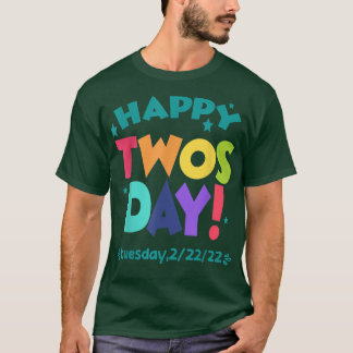 Lycklig 22222 Tisdag Tisdag 22 februari 2022 T Shirt