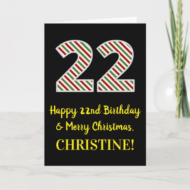 Lycklig 22:a födelsedagen och God jul, eget namn Kort (Framsida)