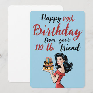 Lycklig 29:e födelsedagen från din 110-lb-vän
