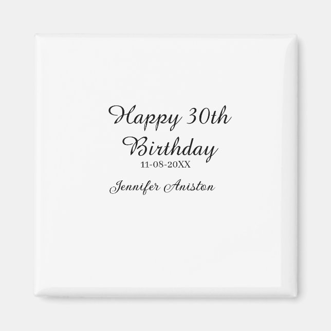 Lycklig 30års födelsedag lägg till snyggt för namn magnet (Framsidan)