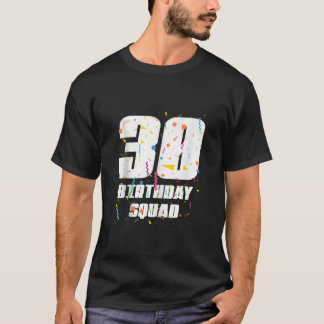 Lycklig 30års födelsedag Squad Lycklig 30 år gamma T Shirt