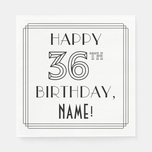 LYCKLIG 36:E BIRTHDAY; Art Deco Stil; eget namn Pappersservett (Framsidan)