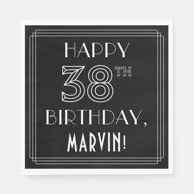 LYCKLIG 38:E BIRTHDAY; Art Deco Stil; eget namn Pappersservett (Framsidan)