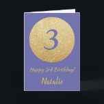 Lycklig 3:e födelsedag och Guld Glitter Kort<br><div class="desc">Lycklig 3:e födelsedag och Guld Glitter-kort med personlig namn. Om du vill göra ytterligare anpassningar klickar du på knappen "Anpassa" och användor verktyg som är utformat för att ändra mallen.</div>
