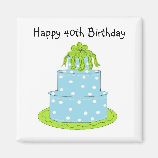 Lycklig 40:e födelsedagen magnet (Framsidan)