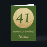 Lycklig 41:a födelsedagskortet Grönt och Guld Glit Kort<br><div class="desc">Lycklig 41:a födelsedag Grönt och Guld Glitter kort med personlig namn. Om du vill göra ytterligare anpassningar klickar du på knappen "Anpassa" och användor verktyg som är utformat för att ändra mallen.</div>