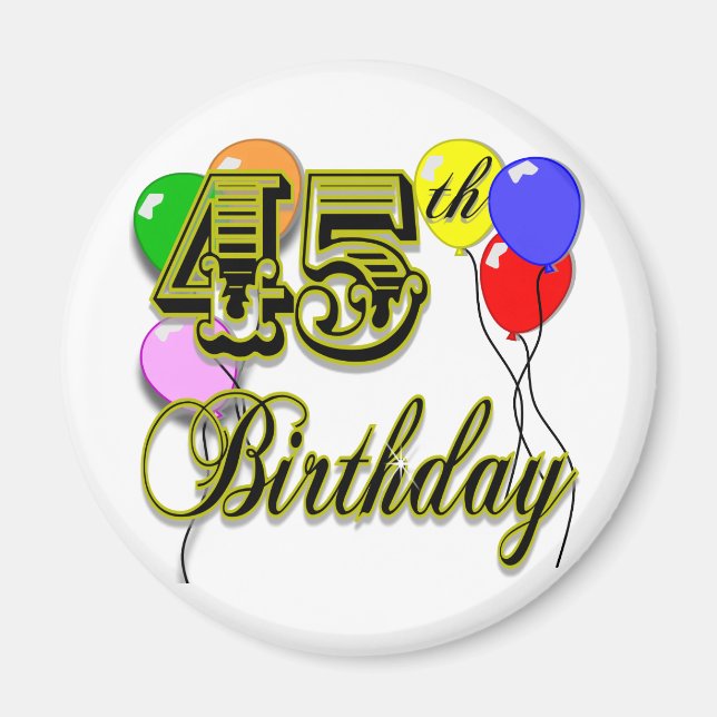 Lycklig 45:e födelsedagens Merchandise Magnet (Framsidan)