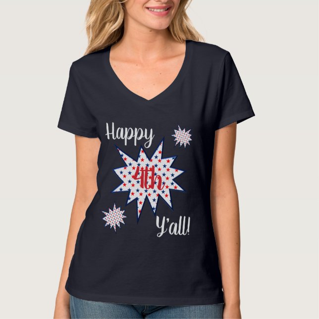 Lycklig 4:e Y'all Independence day Shirt T (Framsida)