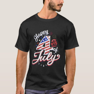 Lycklig 4 juli 2011: Patriotic American US Flagga  T Shirt