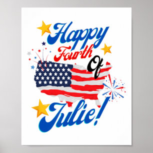 Lycklig 4 juli Julie 4 Independence day Fu Poster