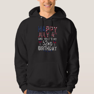 Lycklig 4 juli och ja, det är min 62:a födelsedag  hoodie