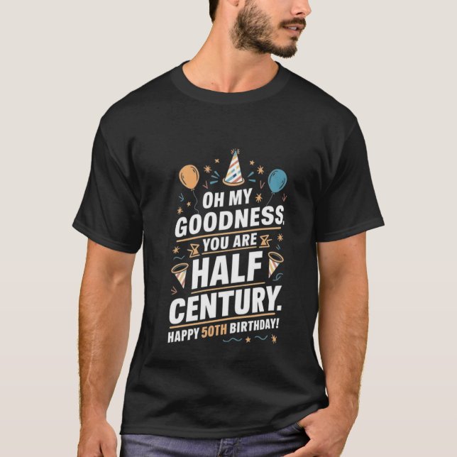 Lycklig 50:e födelsedag T-skjorta T Shirt (Framsida)