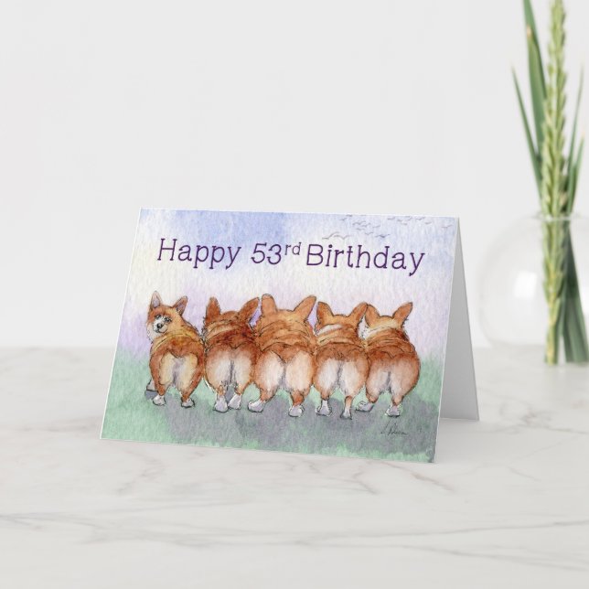 Lycklig 53:e födelsedagen, födelsedagskort Corgi h Kort (Framsida)