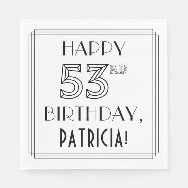LYCKLIG 53RD BIRTHDAY; Art Deco Stil; anpassat nam Pappersservett (Framsidan)