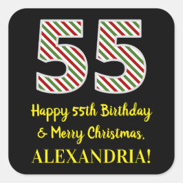 Lycklig 55:e födelsedagen och God jul, eget namn Fyrkantigt Klistermärke