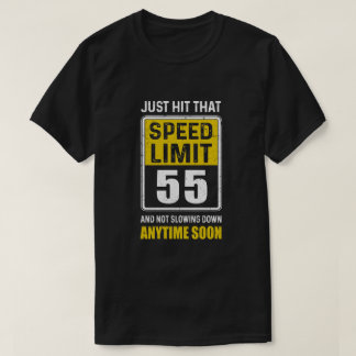 Lycklig 55:e födelsedagsgiftet med hastighetsbegrä t shirt