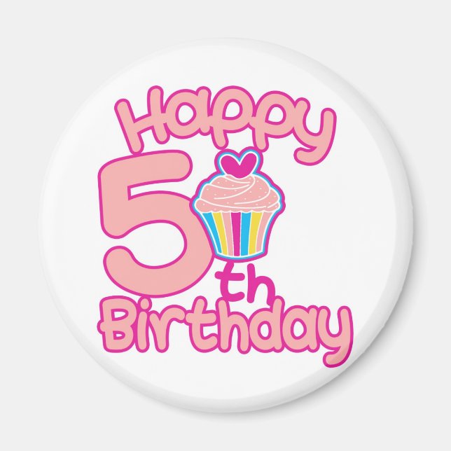Lycklig 5:e födelsedagen! magnet (Framsidan)