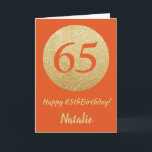 Lycklig 65e Orange födelsedag och Guld Glitter-kor Kort<br><div class="desc">Lycklig 65e Birthday Orange och Guld Glitter Card med personlig namn. Om du vill göra ytterligare anpassningar klickar du på knappen "Anpassa" och användor verktyg som är utformat för att ändra mallen.</div>